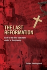 The Last Reformation : Back to the New Testament model of discipleship - Book