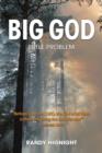 Big God, Little Problem - Book