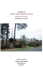 The Story of Amity United Methodist Church - Book