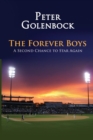 The Forever Boys : A Second Chance to Star Again - Book