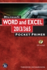 Microsoft Word and Excel 2013 / 365 Pocket Primer - Book
