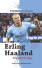 Erling Haaland the North Star - Book