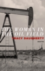 The Woman in Oil Fields - eBook