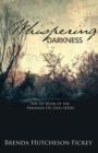 Whispering Darkness - Book