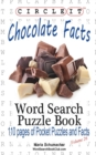 Circle It, Chocolate Facts, Word Search, Puzzle Book - Book