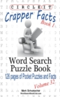 Circle It, Crapper Facts, Book 1, Word Search, Puzzle Book - Book