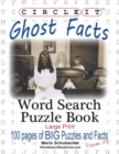 Circle It, Ghost Facts, Word Search, Puzzle Book - Book