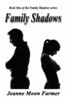 Family Shadows - Book