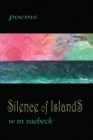 Silence of Islands : poems - Book