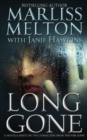 Long Gone : A novella featuring the characters from TOO FAR GONE - Book