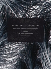 Paradigms in Computing : Making, Machines, and Models for Design Agency in Architecture - Book