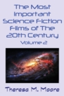 The Most Important Science Fiction Films of The 20th Century : Volume 2 - Book