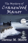 The Mystery of Cranewood Manor - Book