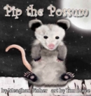 Pip the Possum - Book