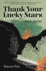 Thank Your Lucky Stars - Book