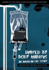 Limited by Body Habitus : An American Fat Story - eBook