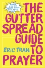 The Gutter Spread Guide to Prayer - eBook
