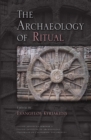 The Archaeology of Ritual - eBook