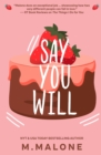 Say You Will - Book