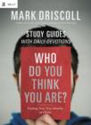 Who Do You Think You Are? Study Guides with Daily Devotions : Finding Your True Identity in Christ - Book