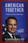 American Together : A Journey to the Land of Second Chances - Book