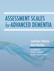 Assessment Scales for Advanced Dementia - Book