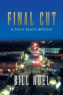 Final Cut : A Folly Beach Mystery - Book