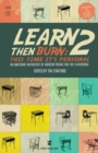 Learn Then Burn 2 : This Time It's Personal - Book