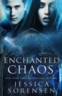Enchanted Chaos - Book