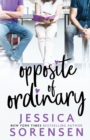 The Opposite of Ordinary : The Heartbreaker Society: Books 1-2 - Book