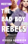 Meeting the Bad Boy Rebels - Book