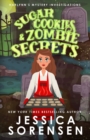 Sugar Cookies & Zombie Secrets : Mystery #1 - Book