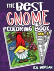 The Best Gnome Coloring Book Volume Two - Book