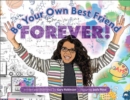 Be Your Own Best Friend Forever! - Book