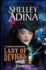 Lady of Devices : A steampunk adventure novel - Book