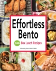 Effortless Bento : 300 Box Lunch Recipes - Book