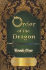 Order of the Dragon-Book One - Book