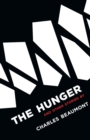 The Hunger : And Other Stories - Book