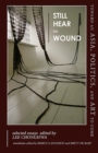 Still Hear the Wound : Toward an Asia, Politics, and Art to Come—Selected Essays - Book