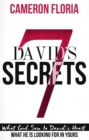 David's 7 Secrets : What God Saw in David's Heart, What He is Looking for in Yours - Book