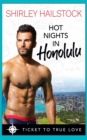 Hot Nights In Honolulu : A True Springs Steamy Contemporary Romance - Book