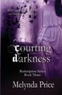Courting Darkness - Book