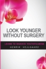 Look Younger Without Surgery - Book
