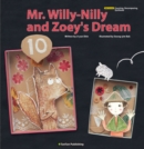 Mr. Willy-Nilly and Zoey's Dream - Book