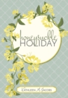 Honeysuckle Holiday - Book