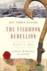 The Fishhook Rebellion : Hawai'i 1847 - eBook
