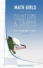 Math Girls Talk about Equations & Graphs - Book