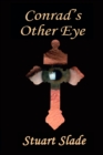 Conrad's Other Eye - Book