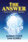 The Answer : Proof of God in Heaven - Book