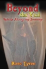 Beyond the Veil; Spirits Along My Journey - Book